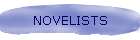NOVELISTS