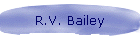 R.V. Bailey