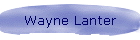 Wayne Lanter